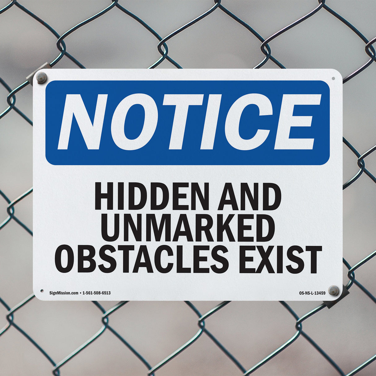 Hidden And Unmarked Obstacles Exist