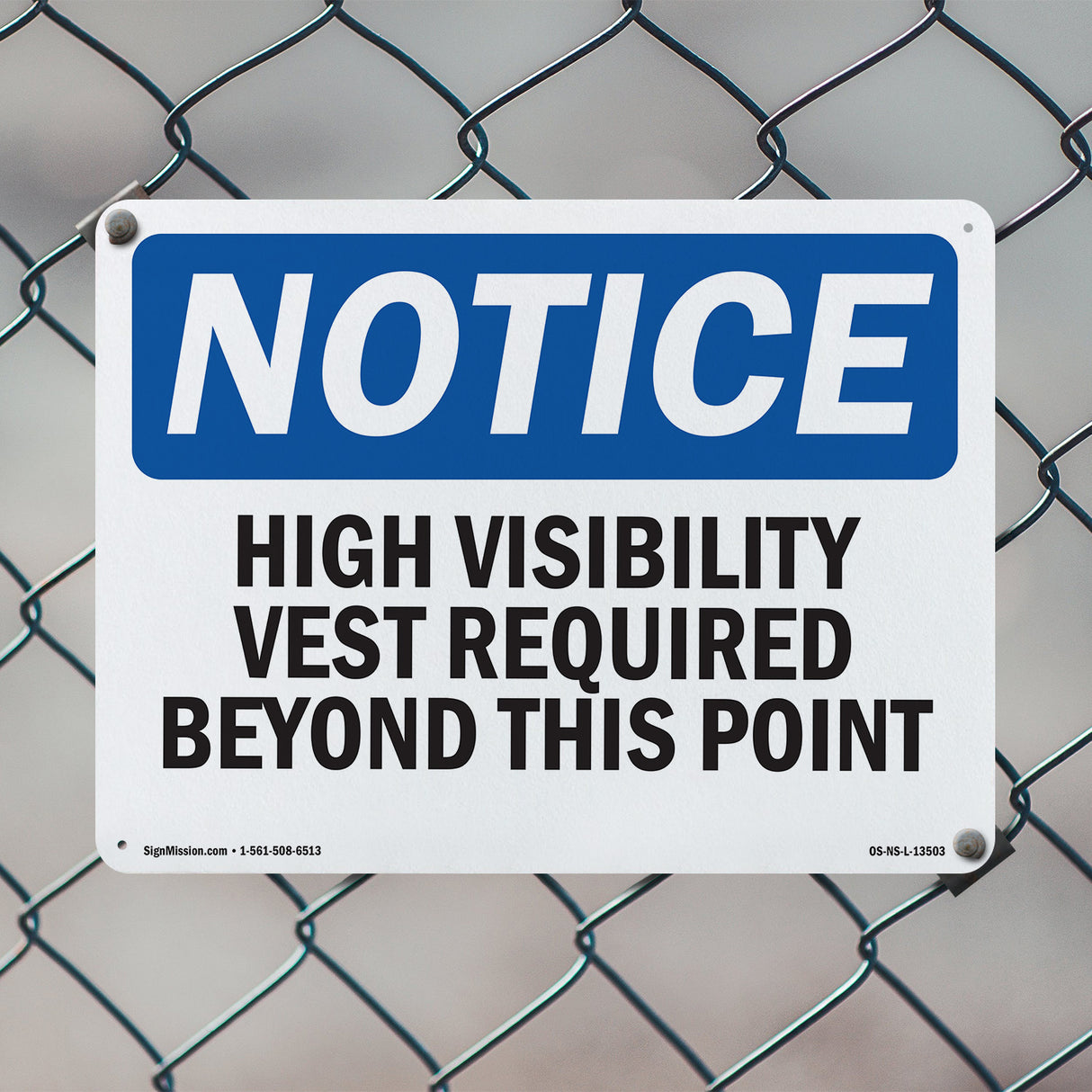 High Visibility Vests Required Beyond This Point