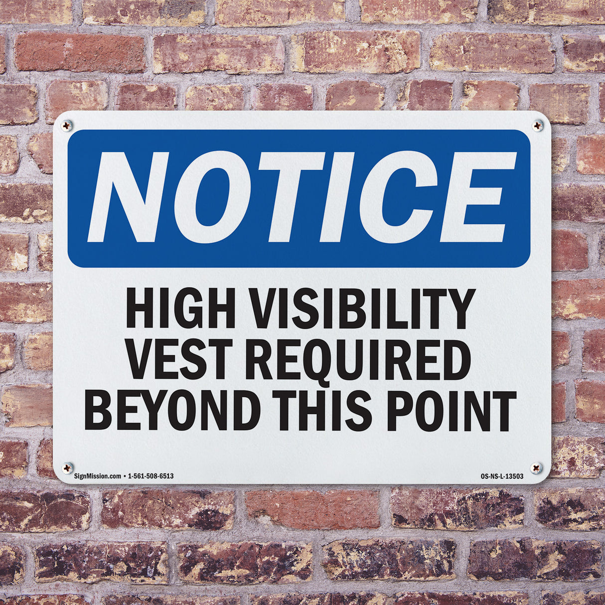 High Visibility Vests Required Beyond This Point