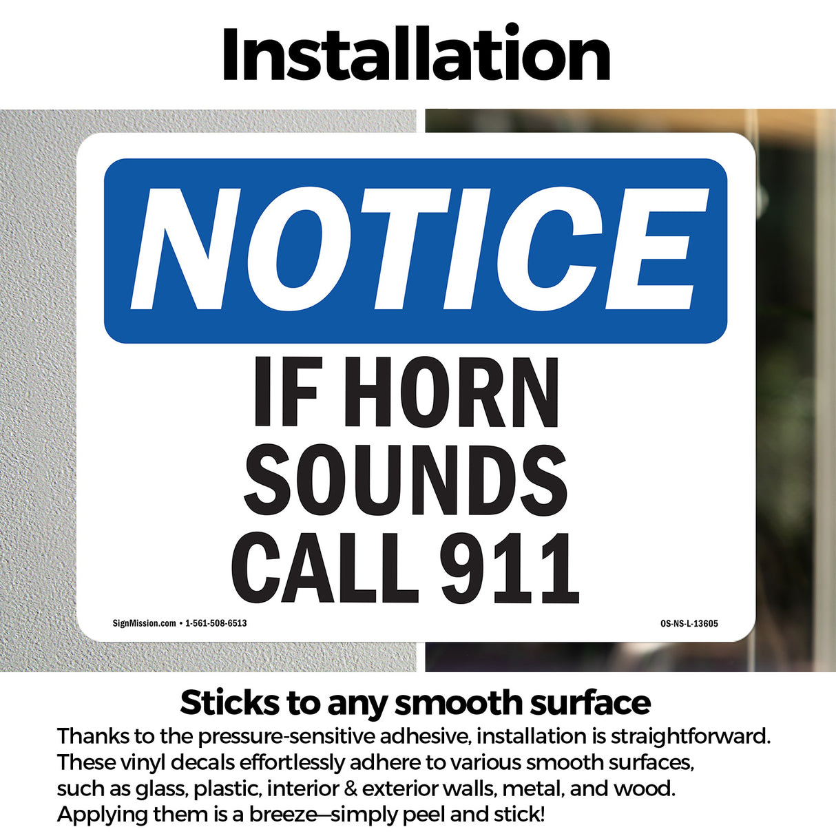 If Horn Sounds Please Call 911
