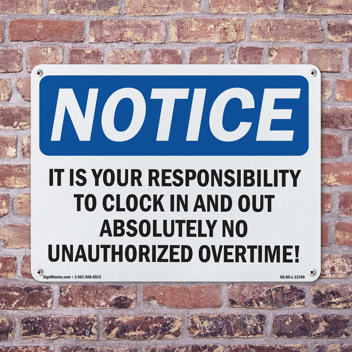 It Is Your Responsibility To Clock In And