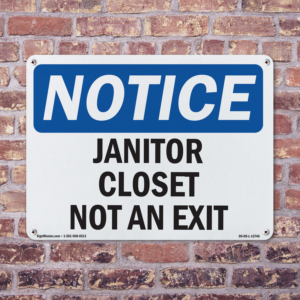 Janitor Closet Not An Exit