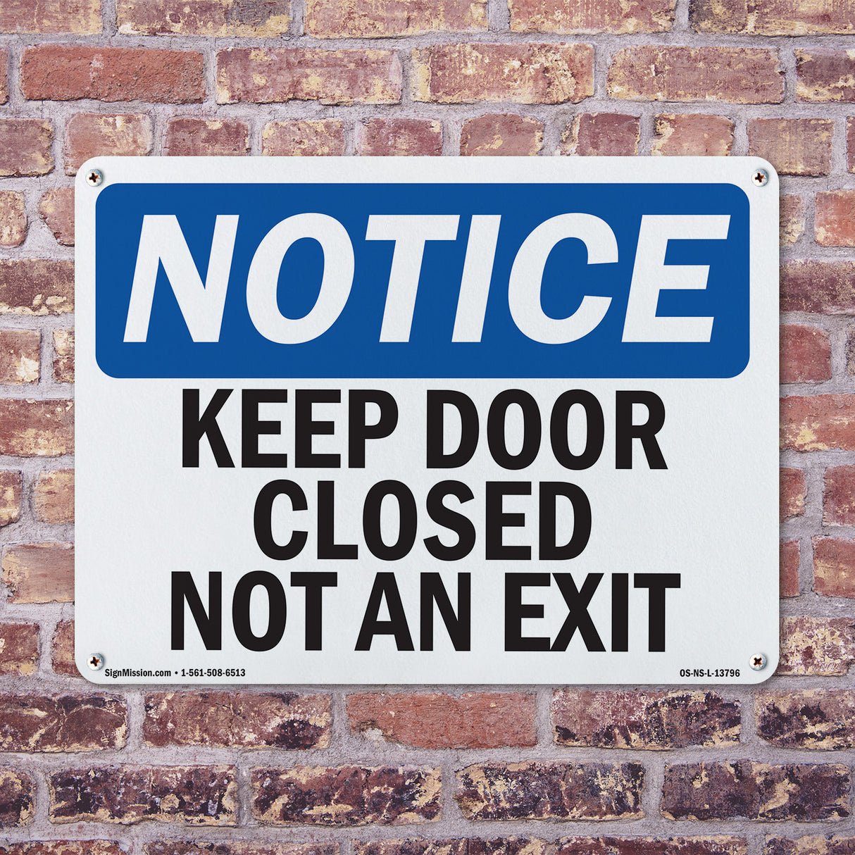 Keep Door Closed Not An Exit