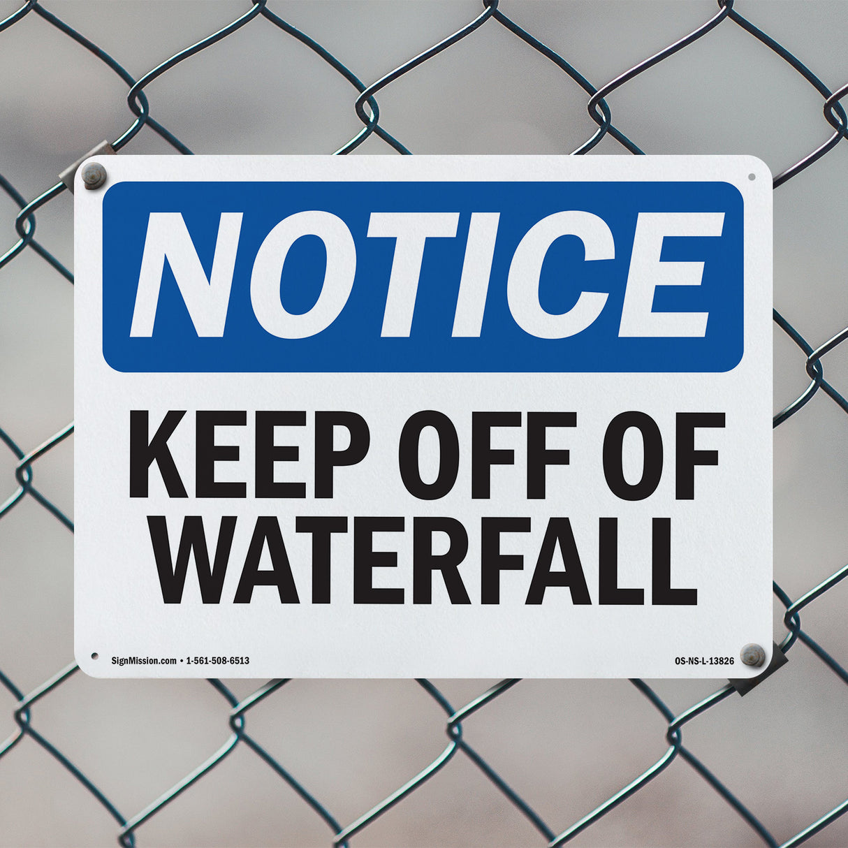 Keep Off Of Waterfall