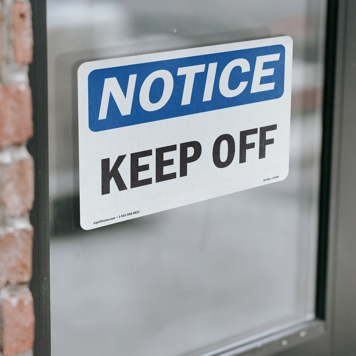 Keep Off Sign