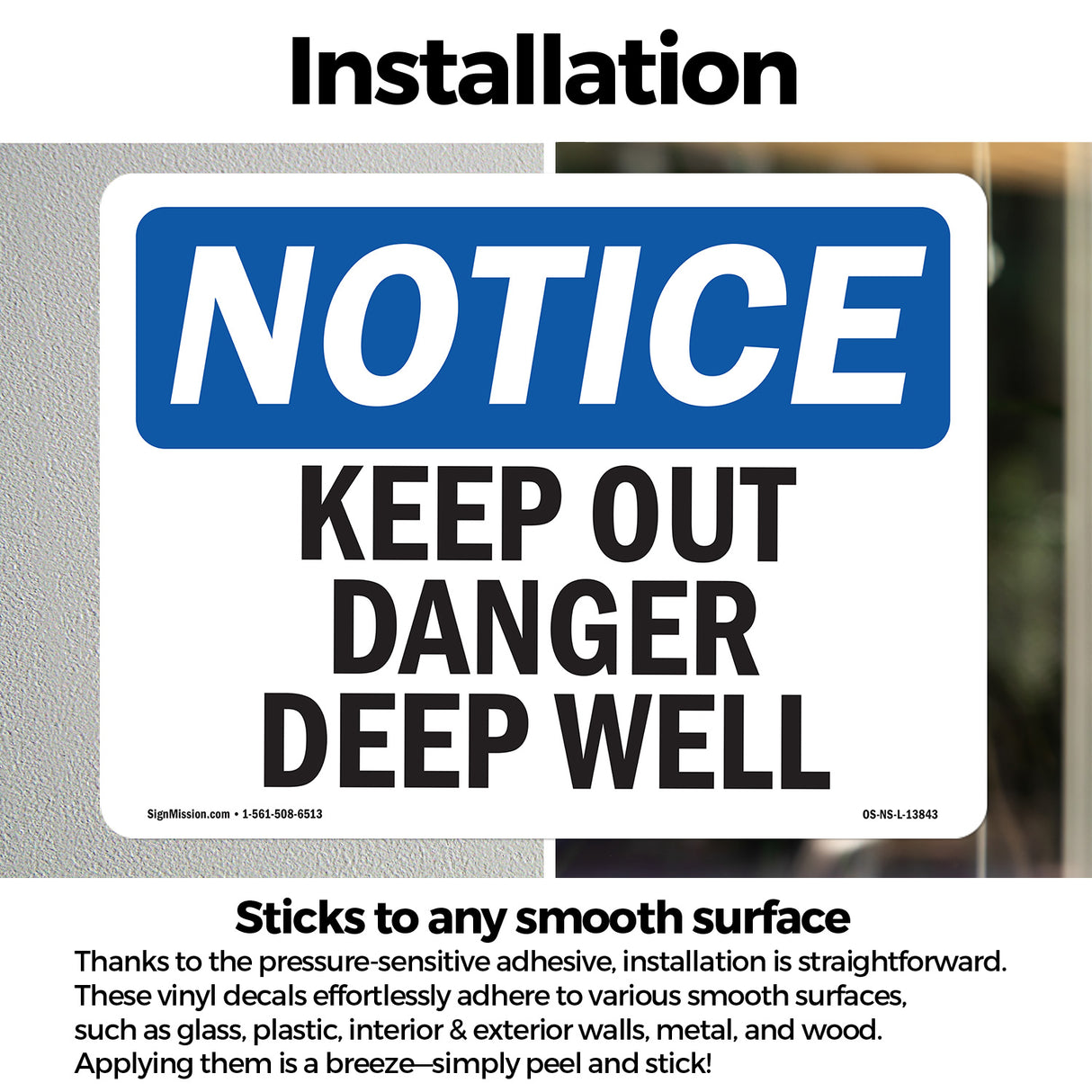 Keep Out Danger Deep Well