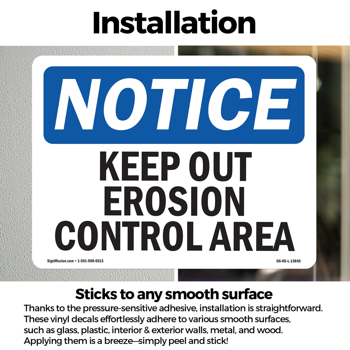Keep Out Erosion Control Area