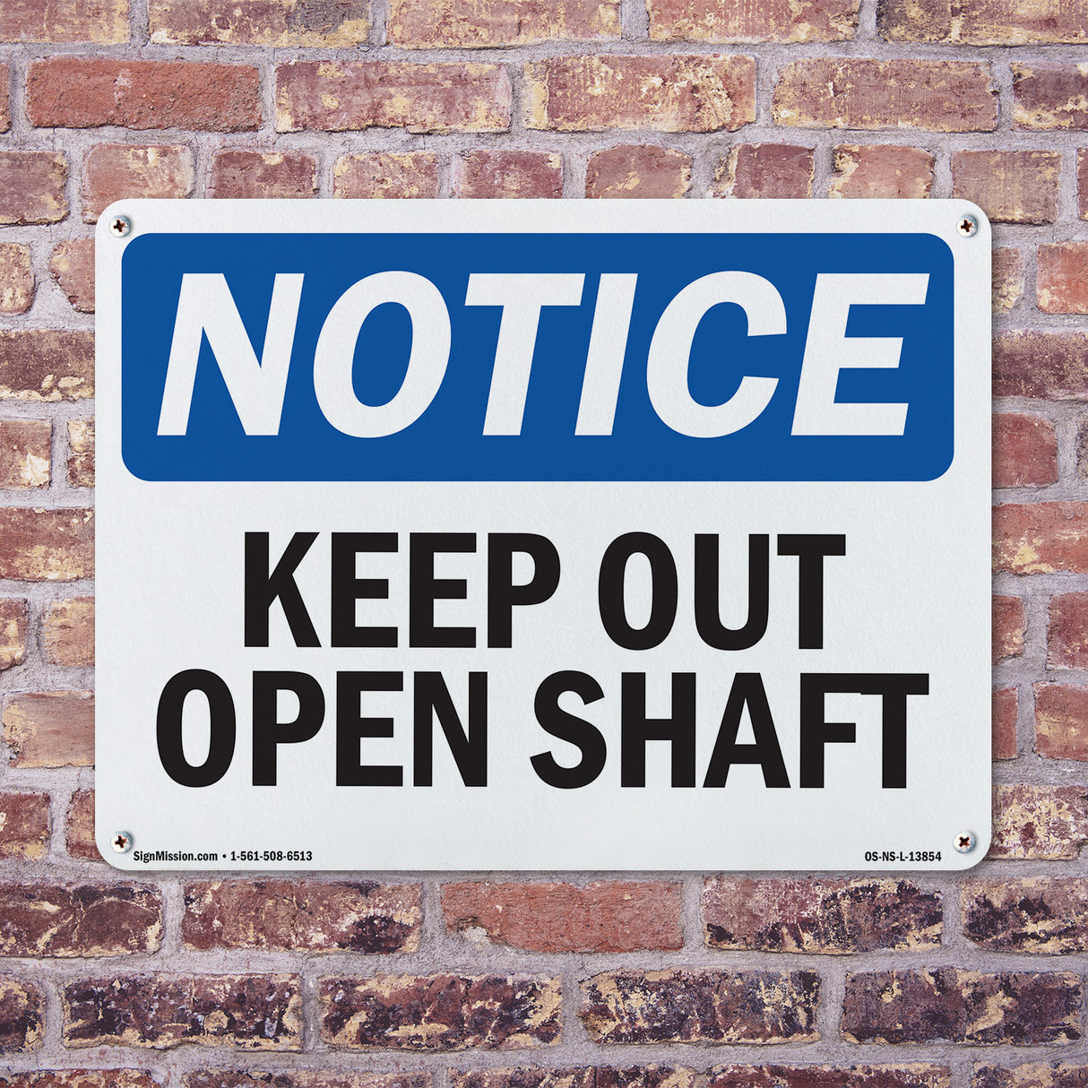 Keep Out Open Shaft Sign
