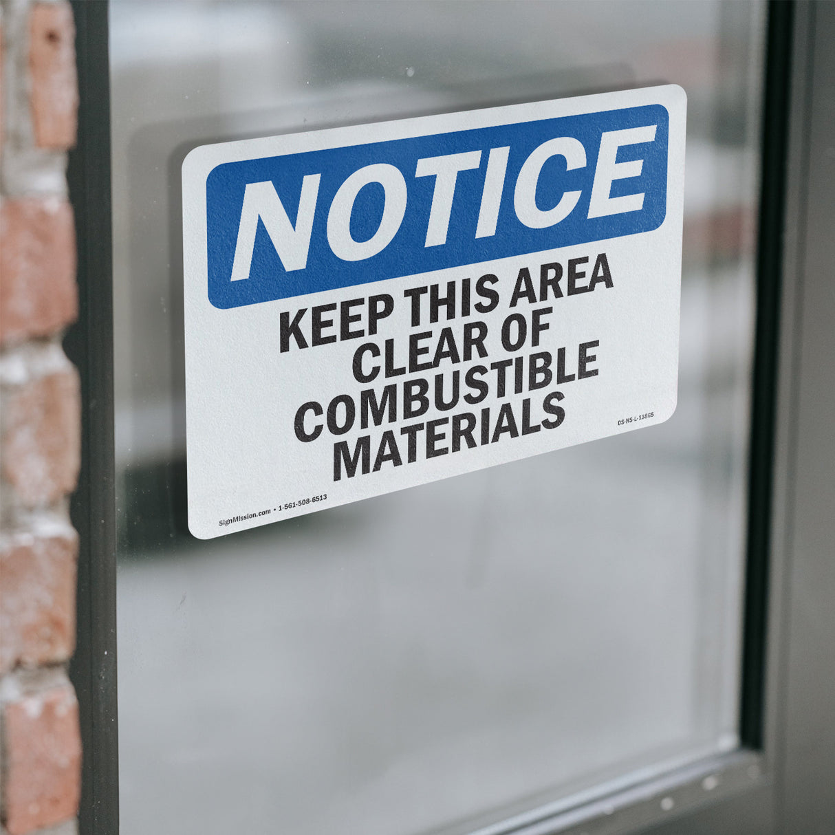Keep This Area Clear Of Combustible Materials Sign