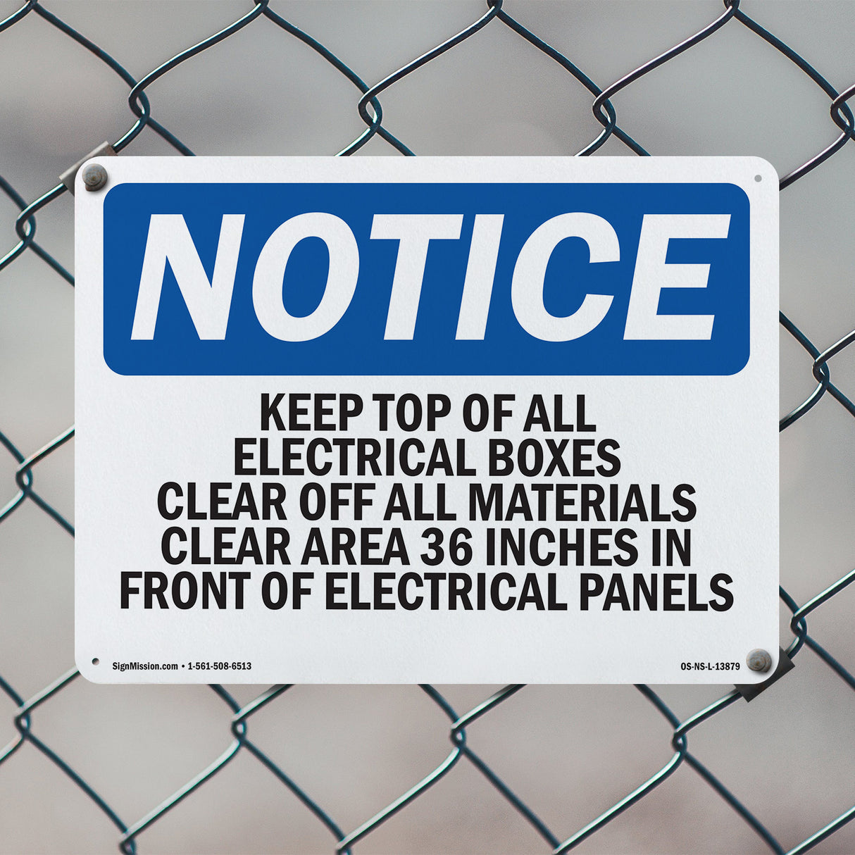 Keep Top Of All Electrical Boxes Clear Of Sign