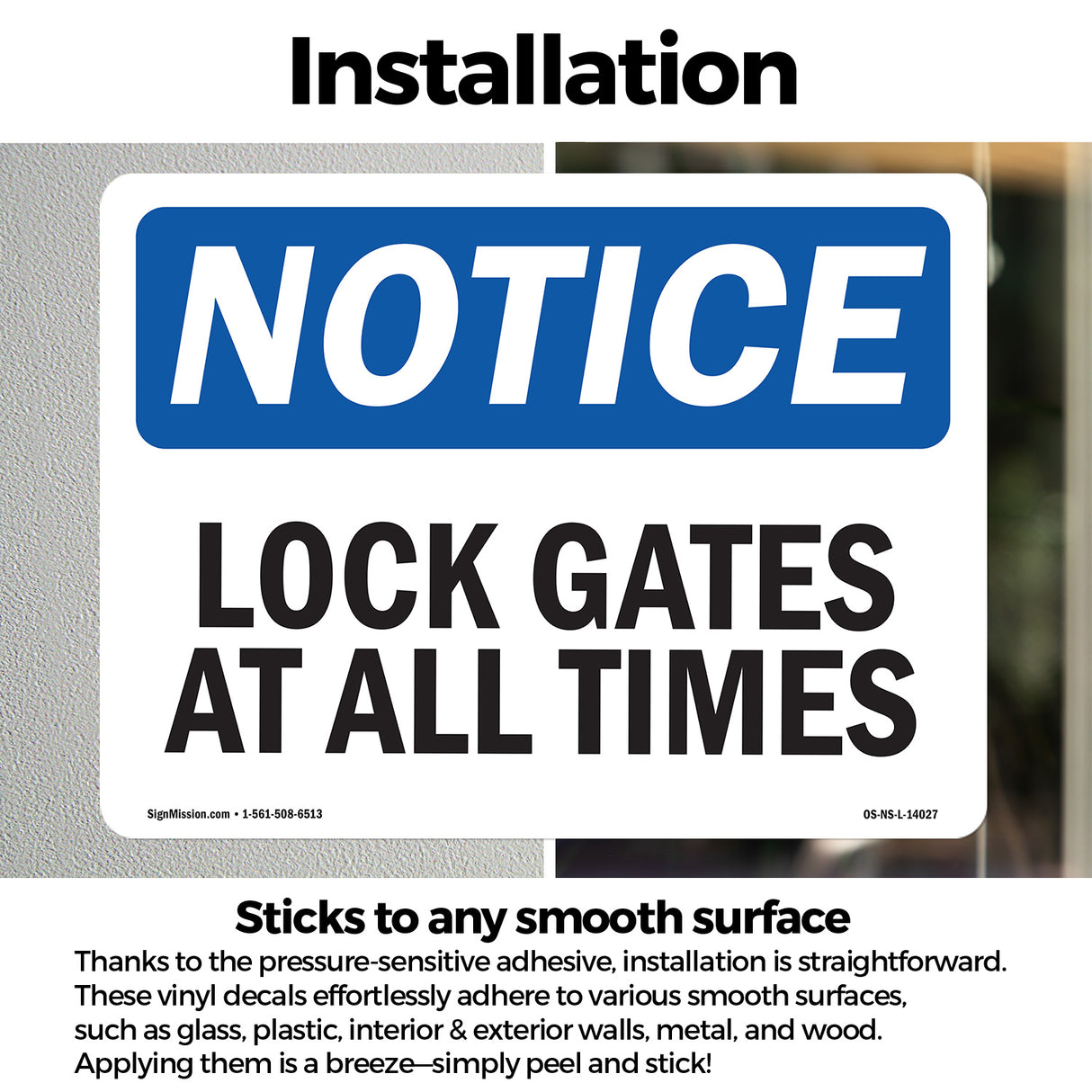 Lock Gate At All Times Sign
