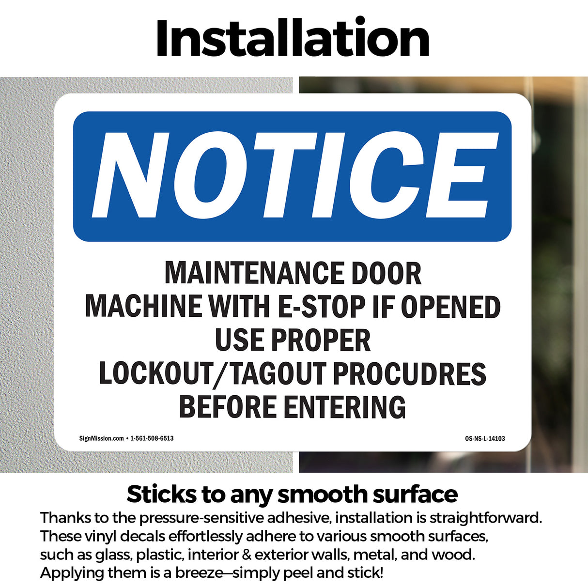 Maintenance Door Machine Will E-Stop If Sign