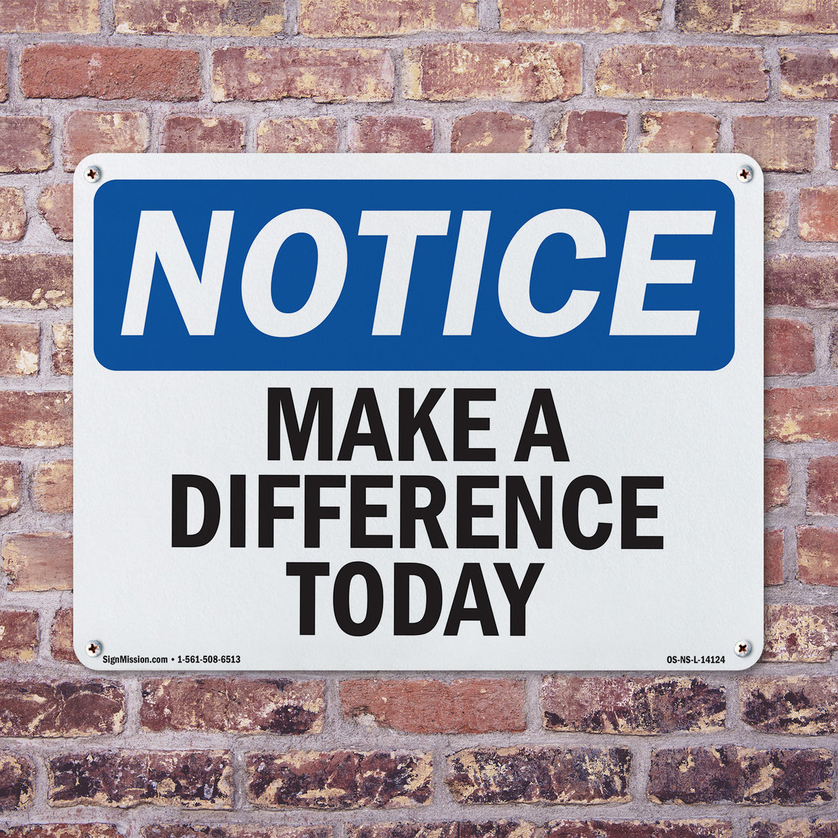 Make A Difference Today