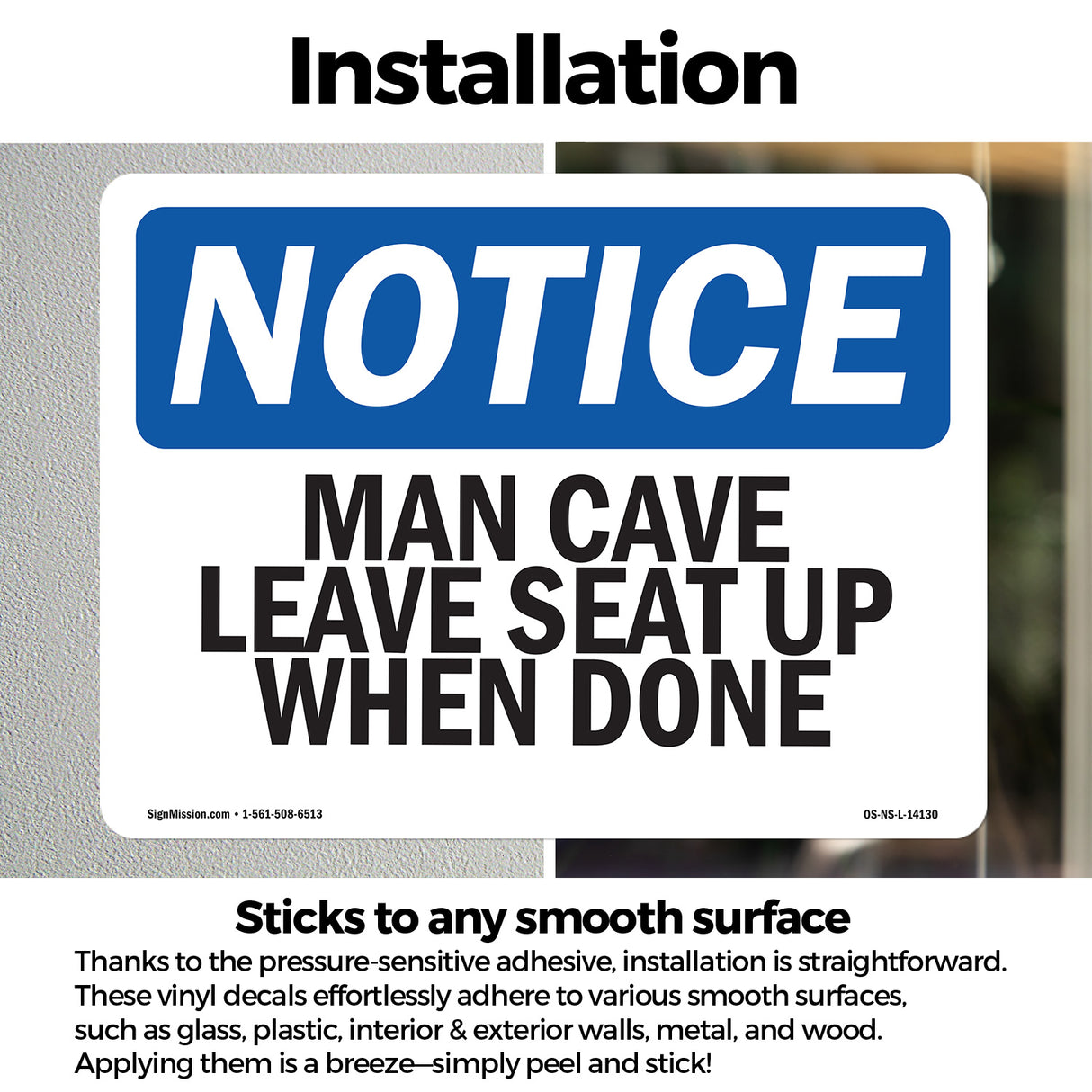 Man Cave Leave Seat Up When Done