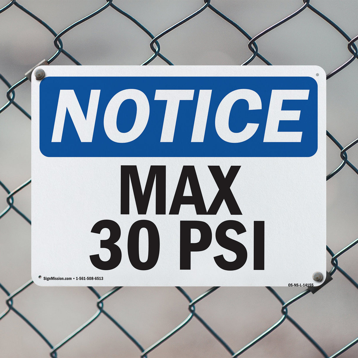 Max 30 PSI