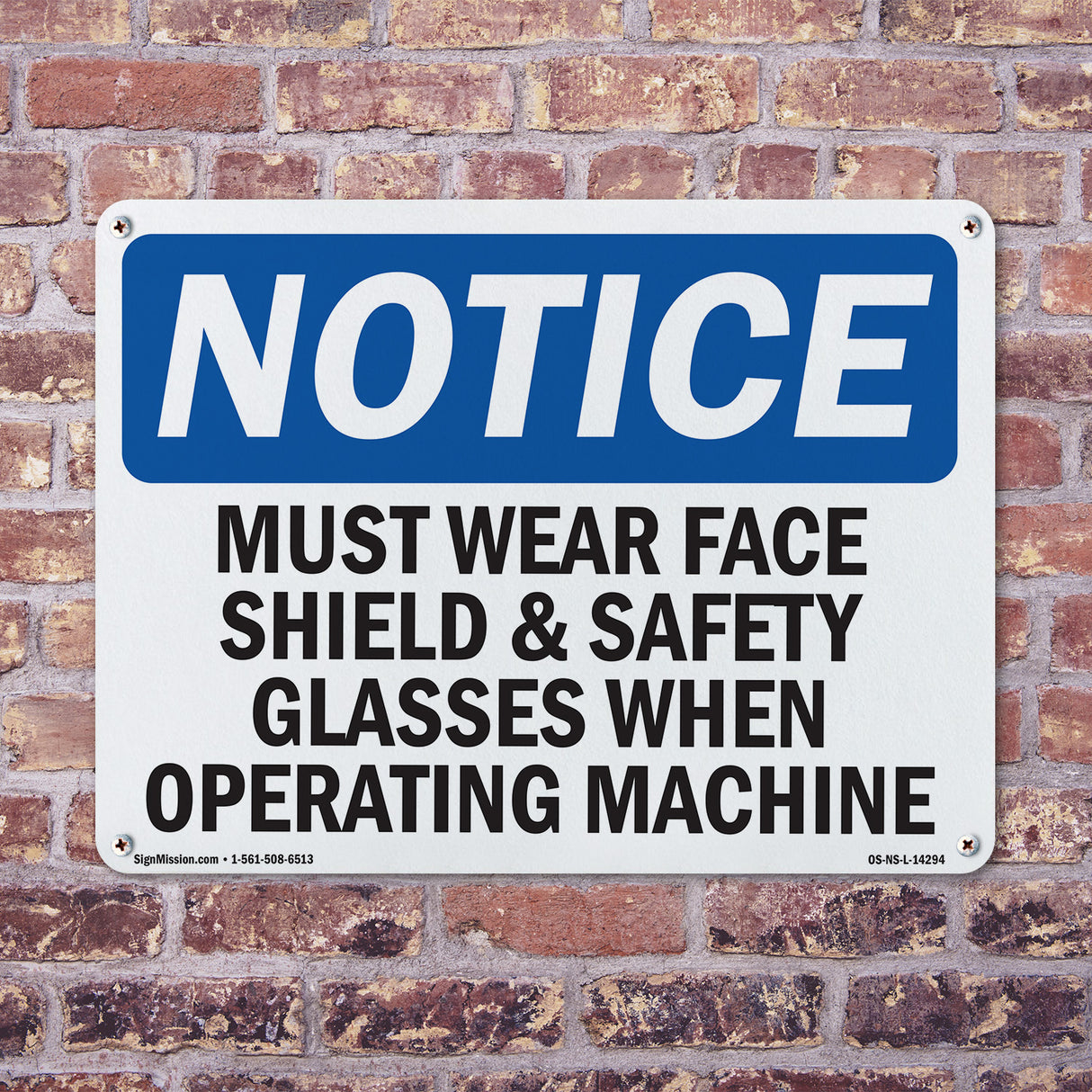 Must Wear Face Shield & Safety Glasses When