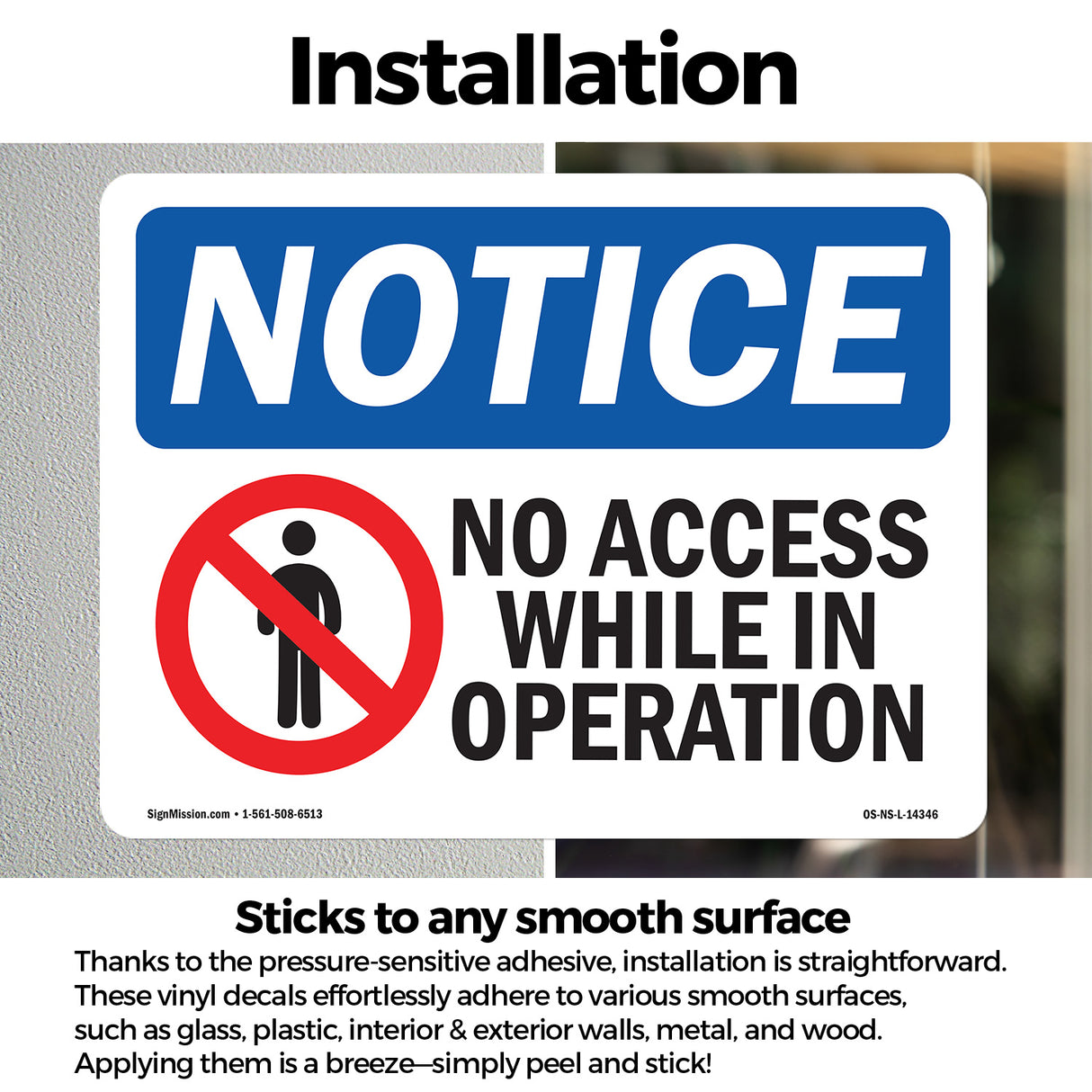 No Access While In Operation