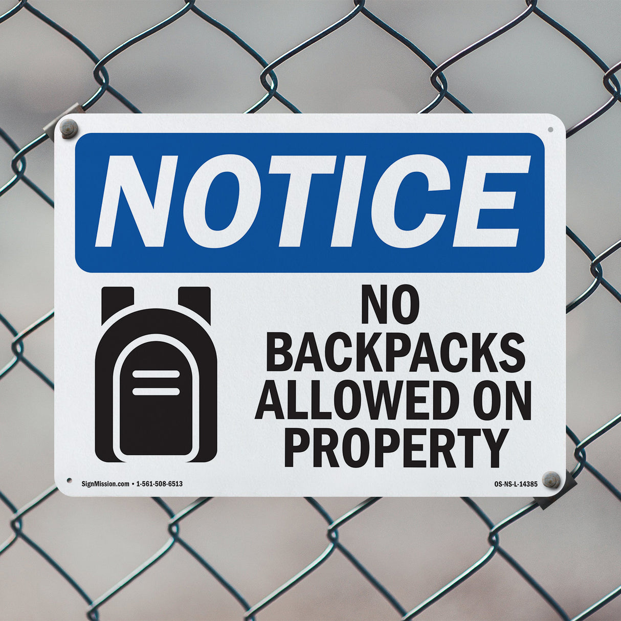 No Backpacks Allowed On Property