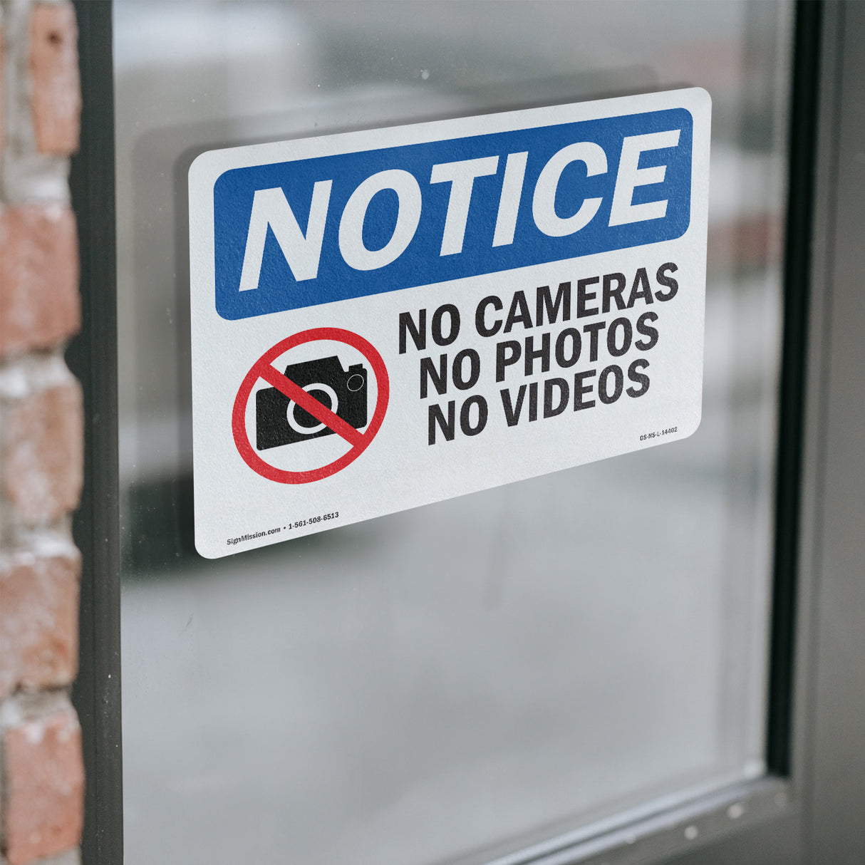 No Cameras No Photos No Videos