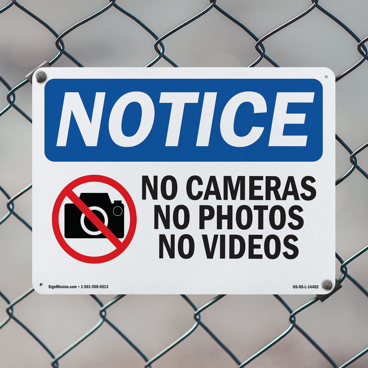 No Cameras No Photos No Videos