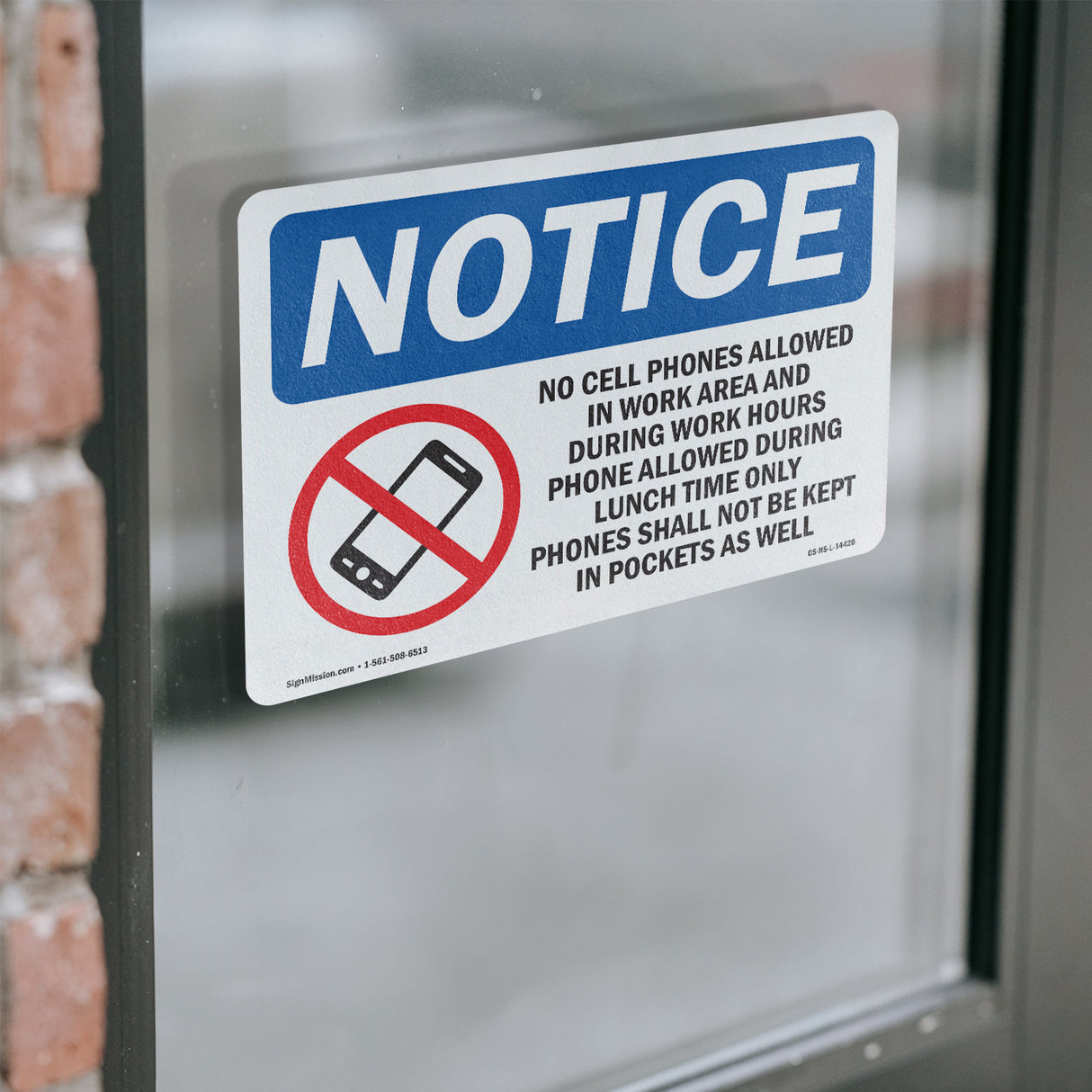 No Cell Phones Allowed In Work