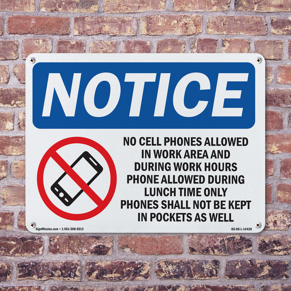 No Cell Phones Allowed In Work