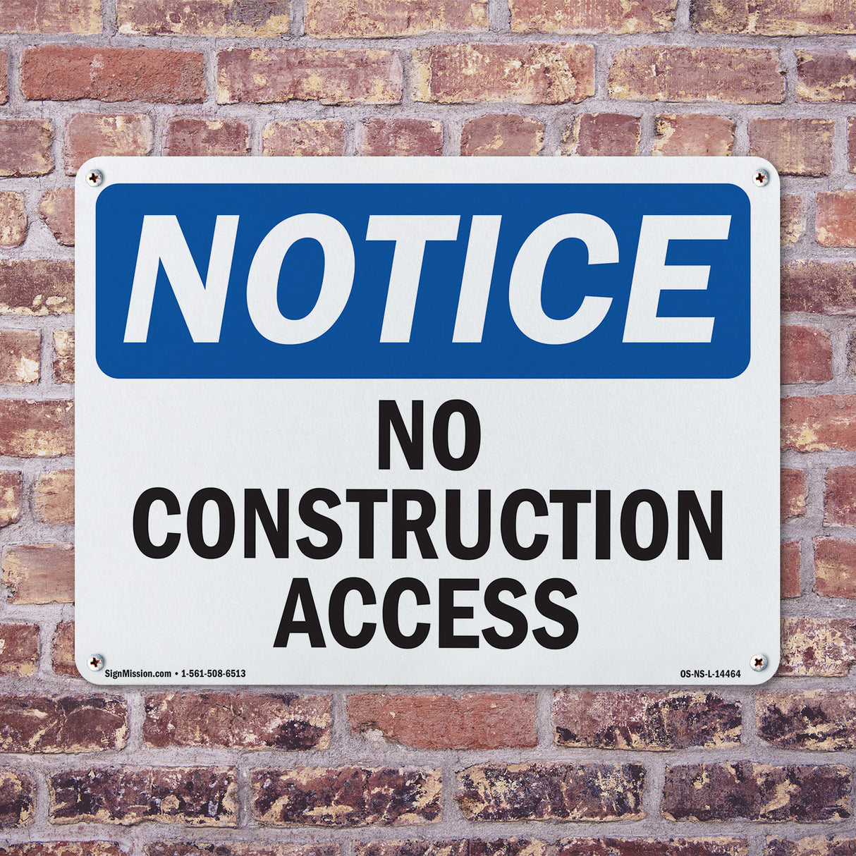 No Construction Access