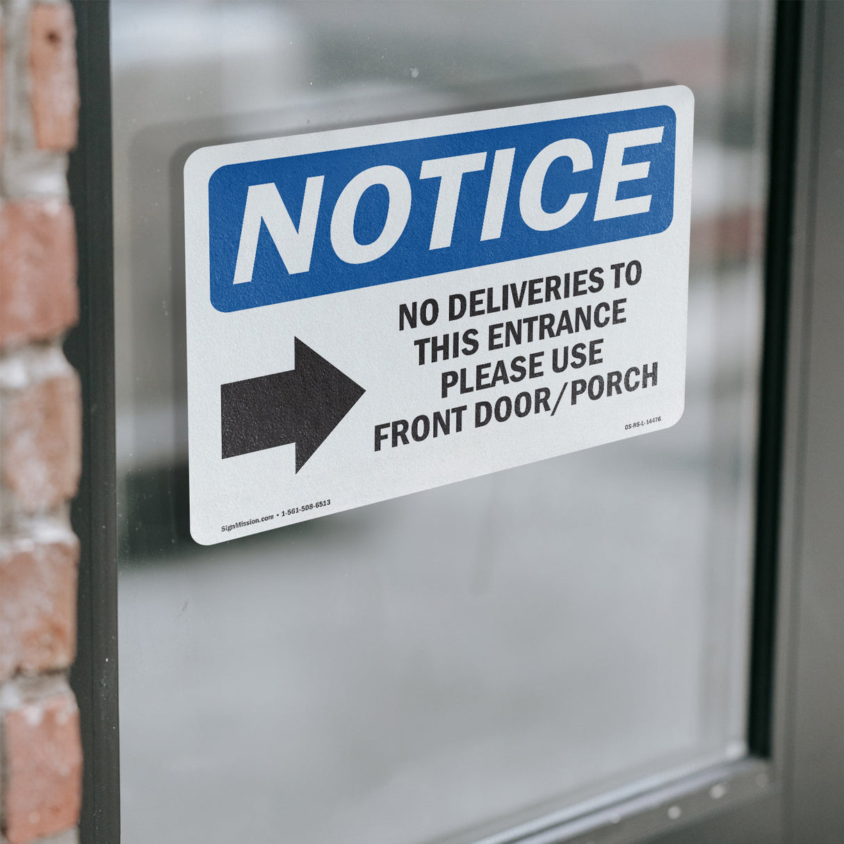 No Deliveries To This Entrance