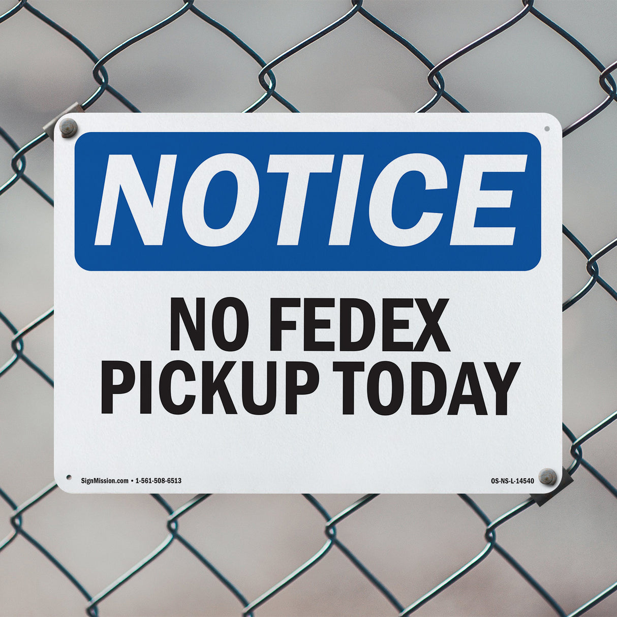No Fedex Pickup Today