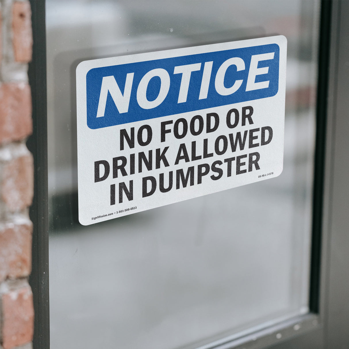 No Food Or Drink Allowed In Dumpster