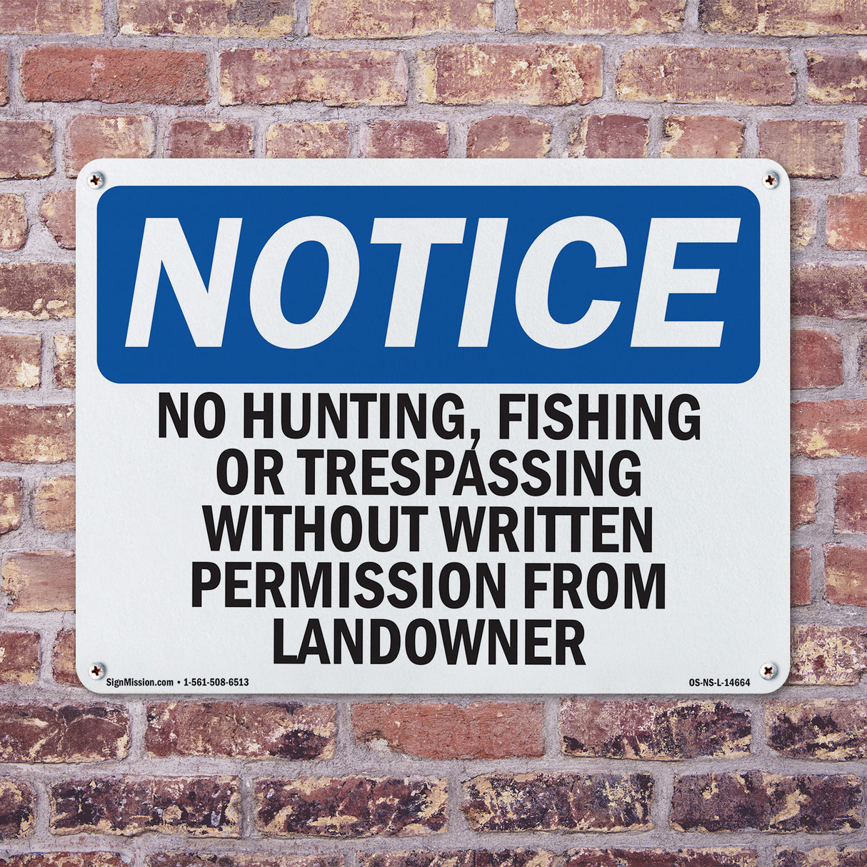 No Hunting, Fishing Or Trespassing