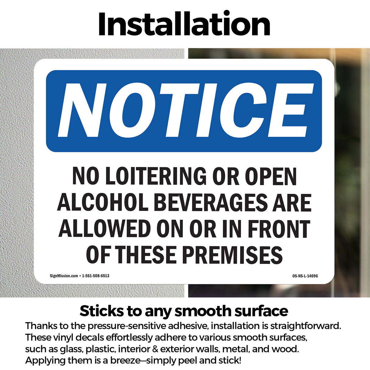 No Loitering Or Open Alcoholic Beverages