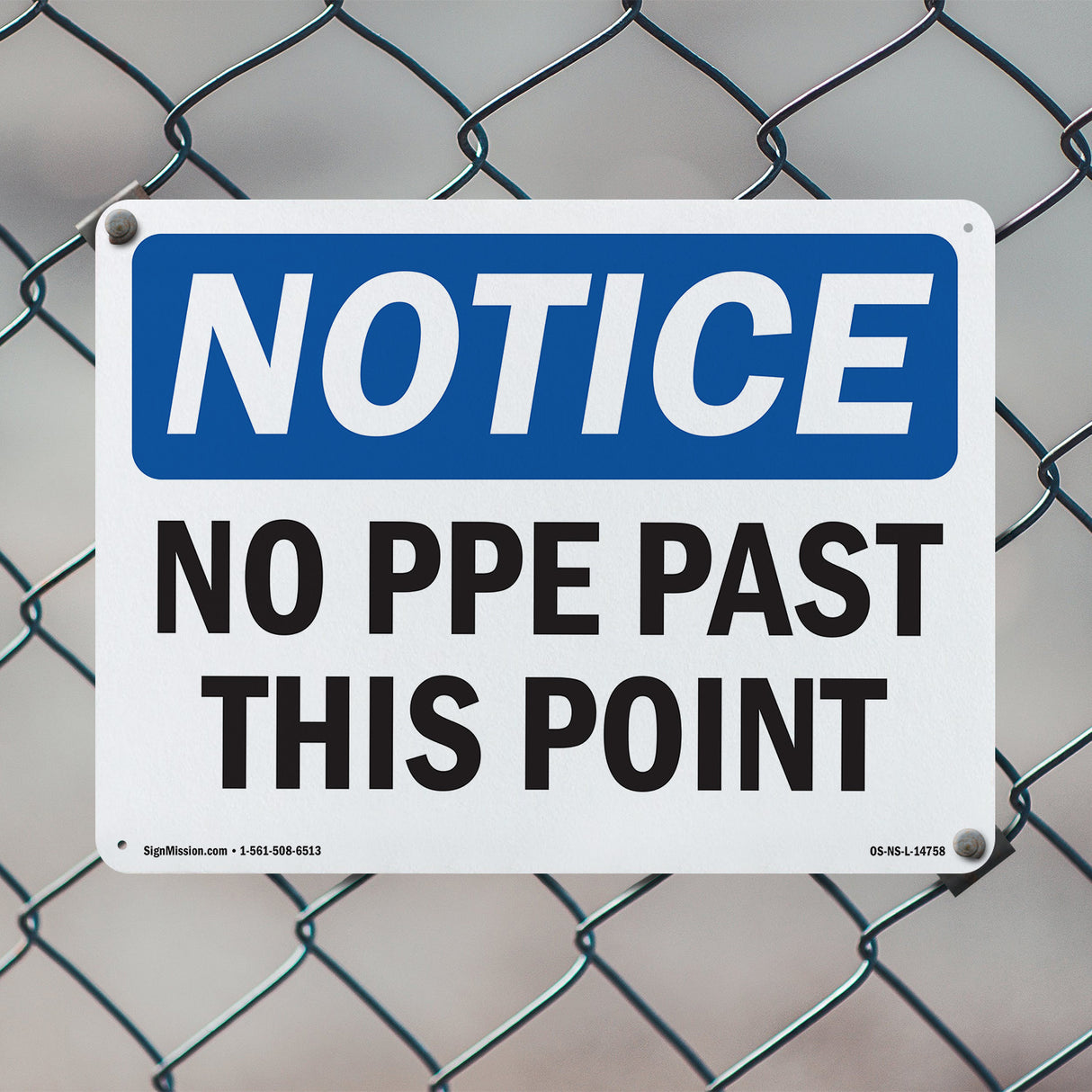 No PPE Past This Point