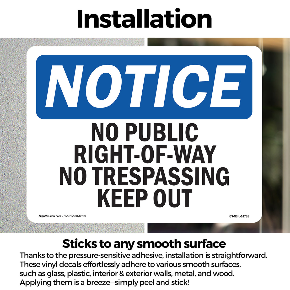 No Public Right-Of-Way No Trespassing Keep Out