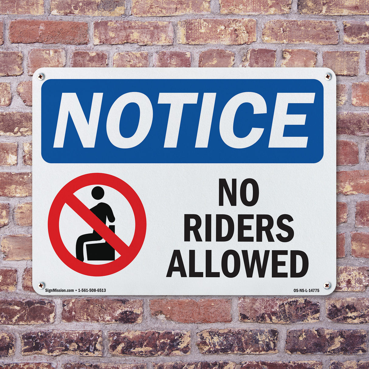 No Riders Allowed