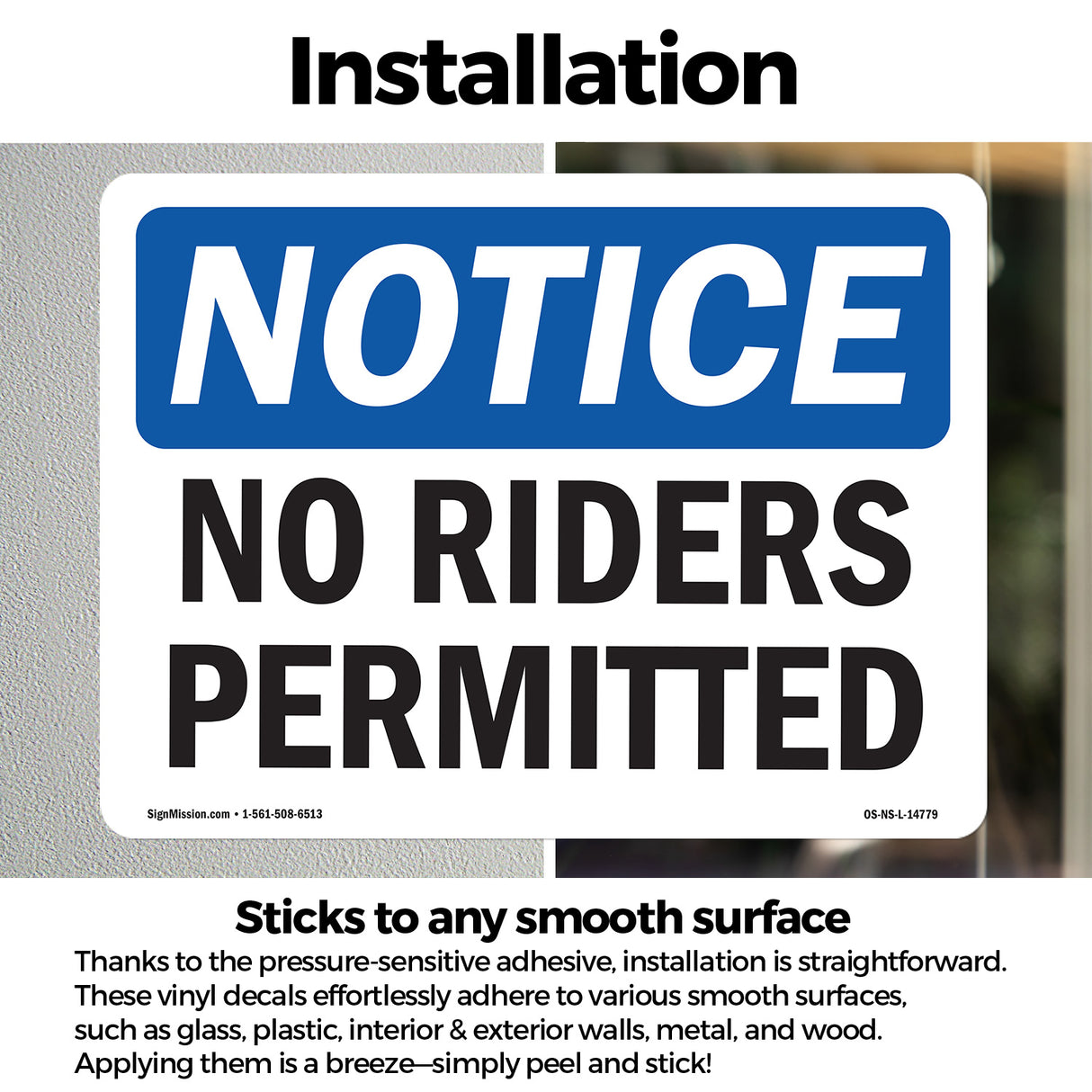 No Riders Permitted Sign