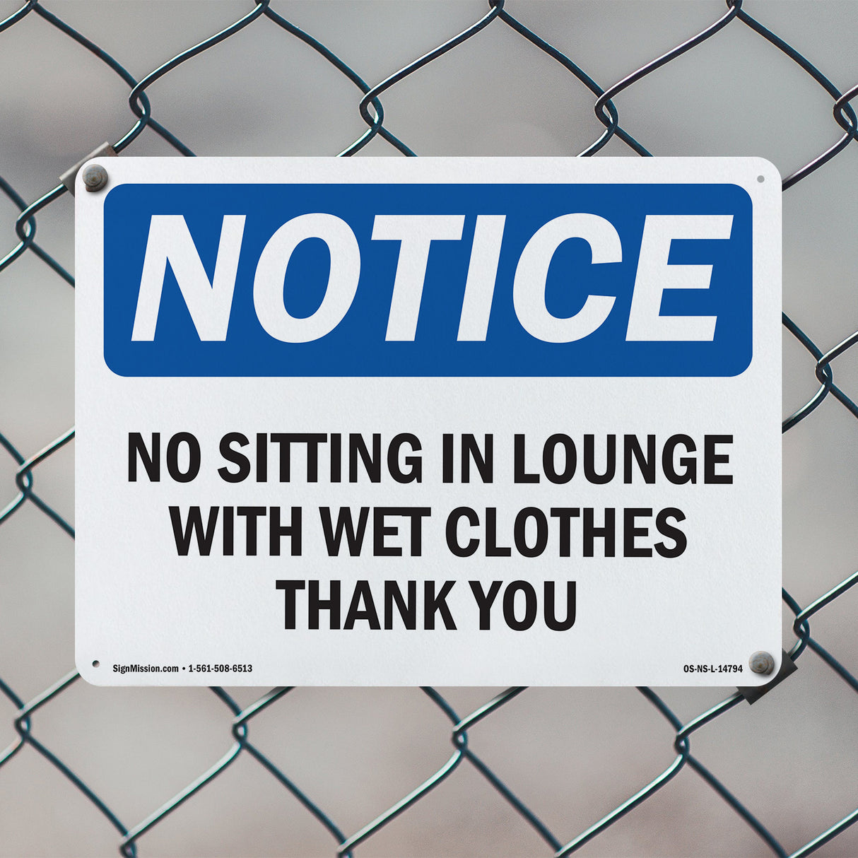 No Sitting In Lounge With Wet Clothes Thank You