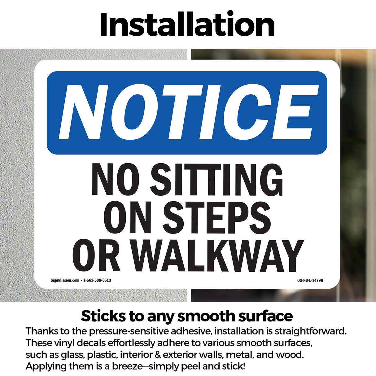 No Sitting On Steps Or Walkway