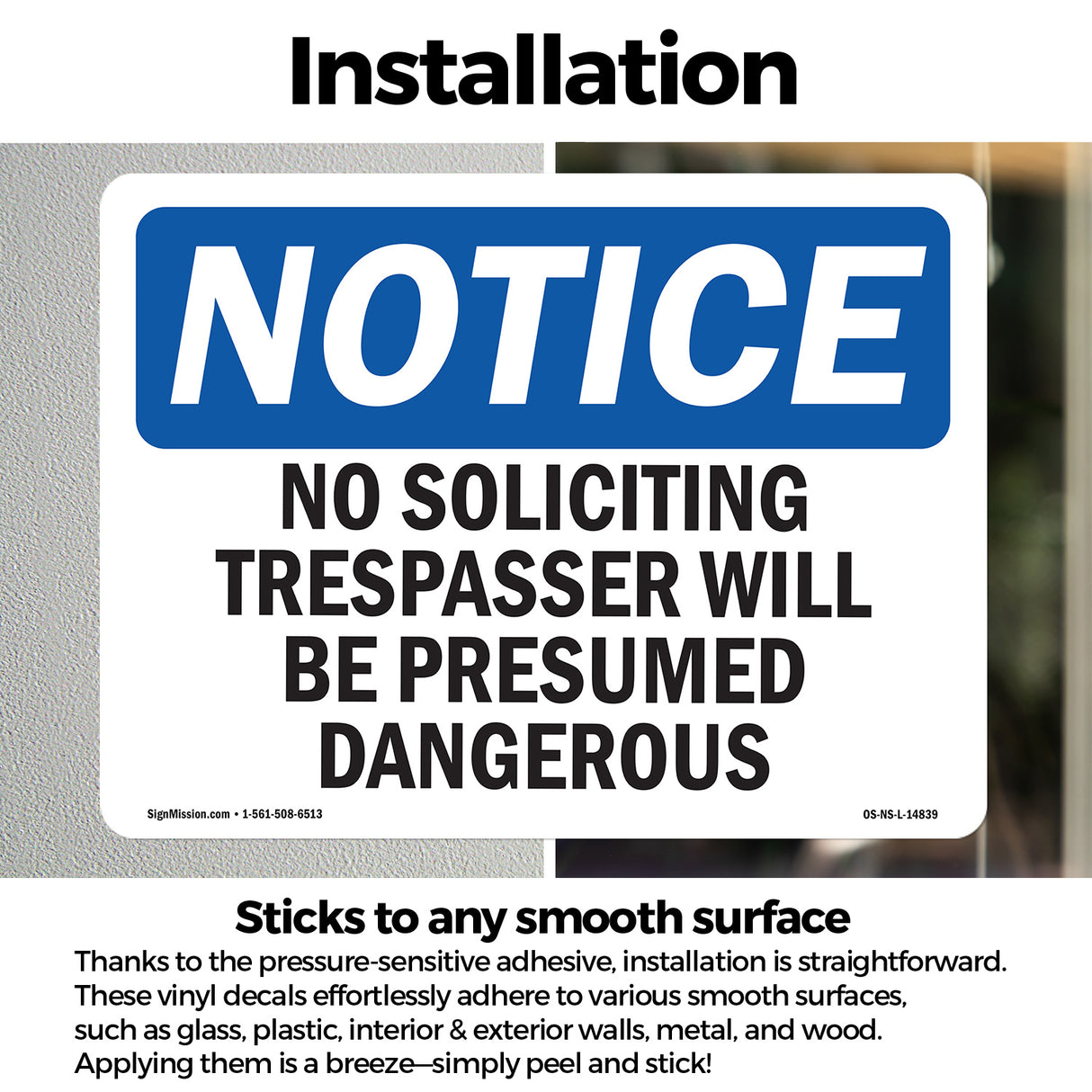 No Soliciting Trespassers Will Be Presumed