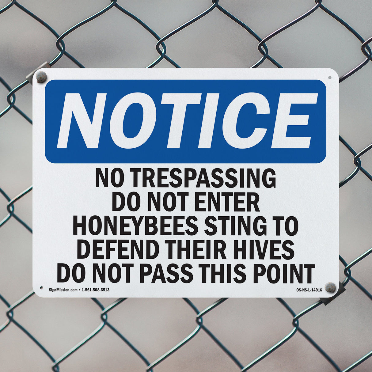 No Trespassing Do Not Enter Honeybees