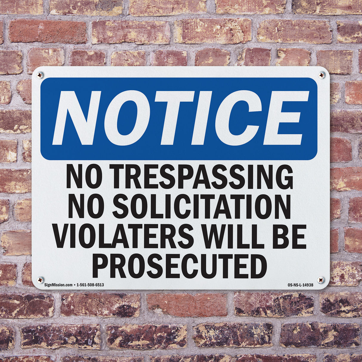 No Trespassing No Solicitation