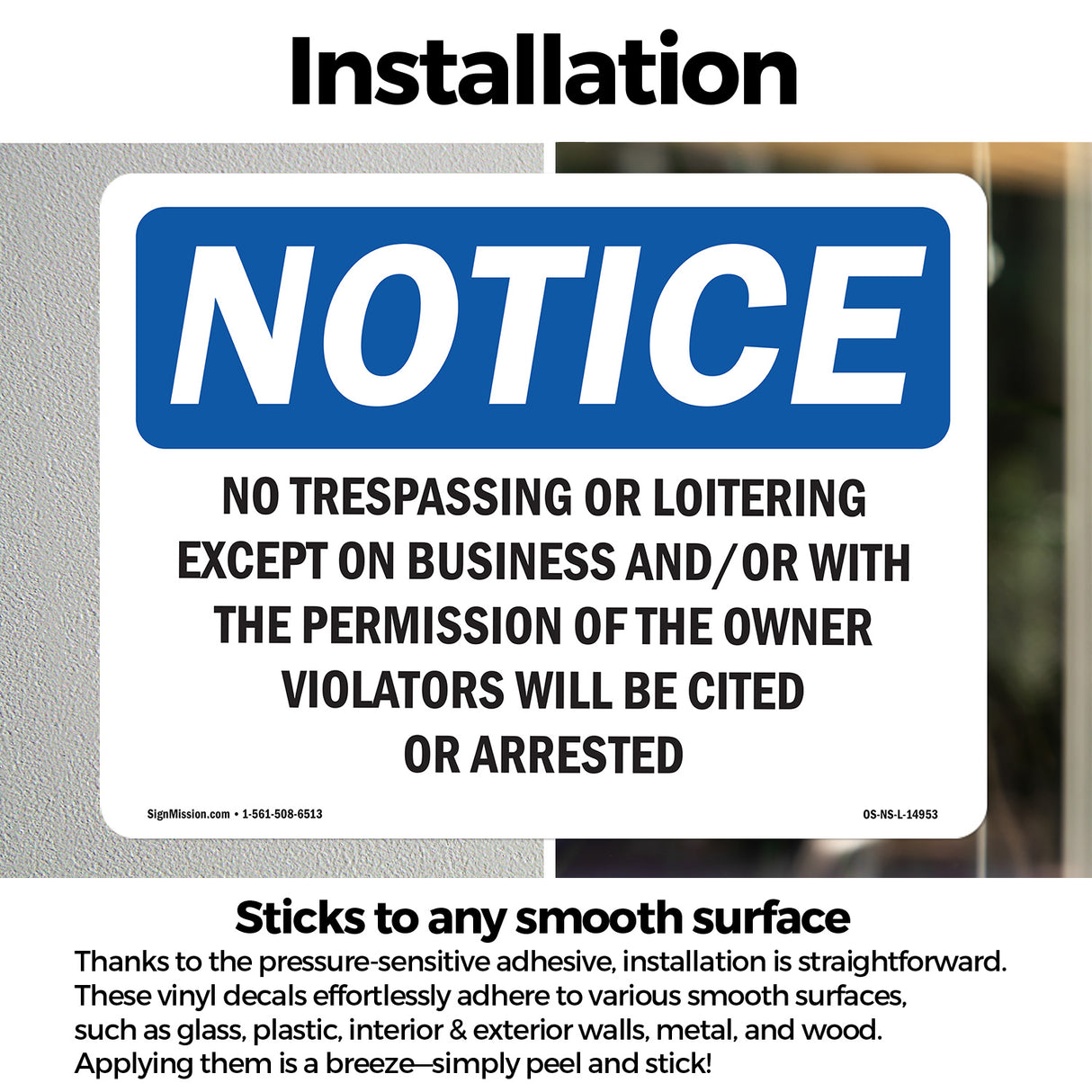 No Trespassing Or Loitering Except On Business