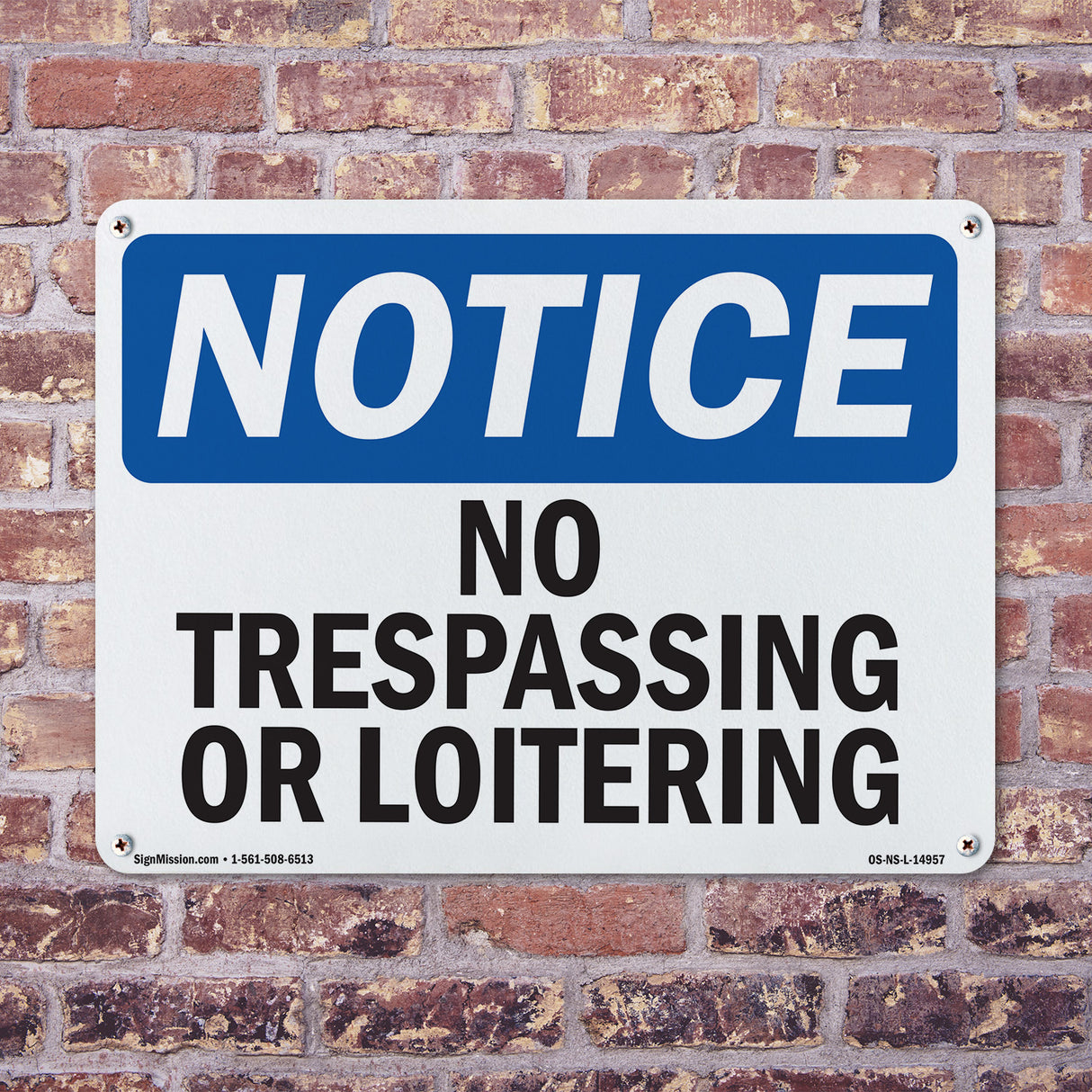 No Trespassing Or Loitering
