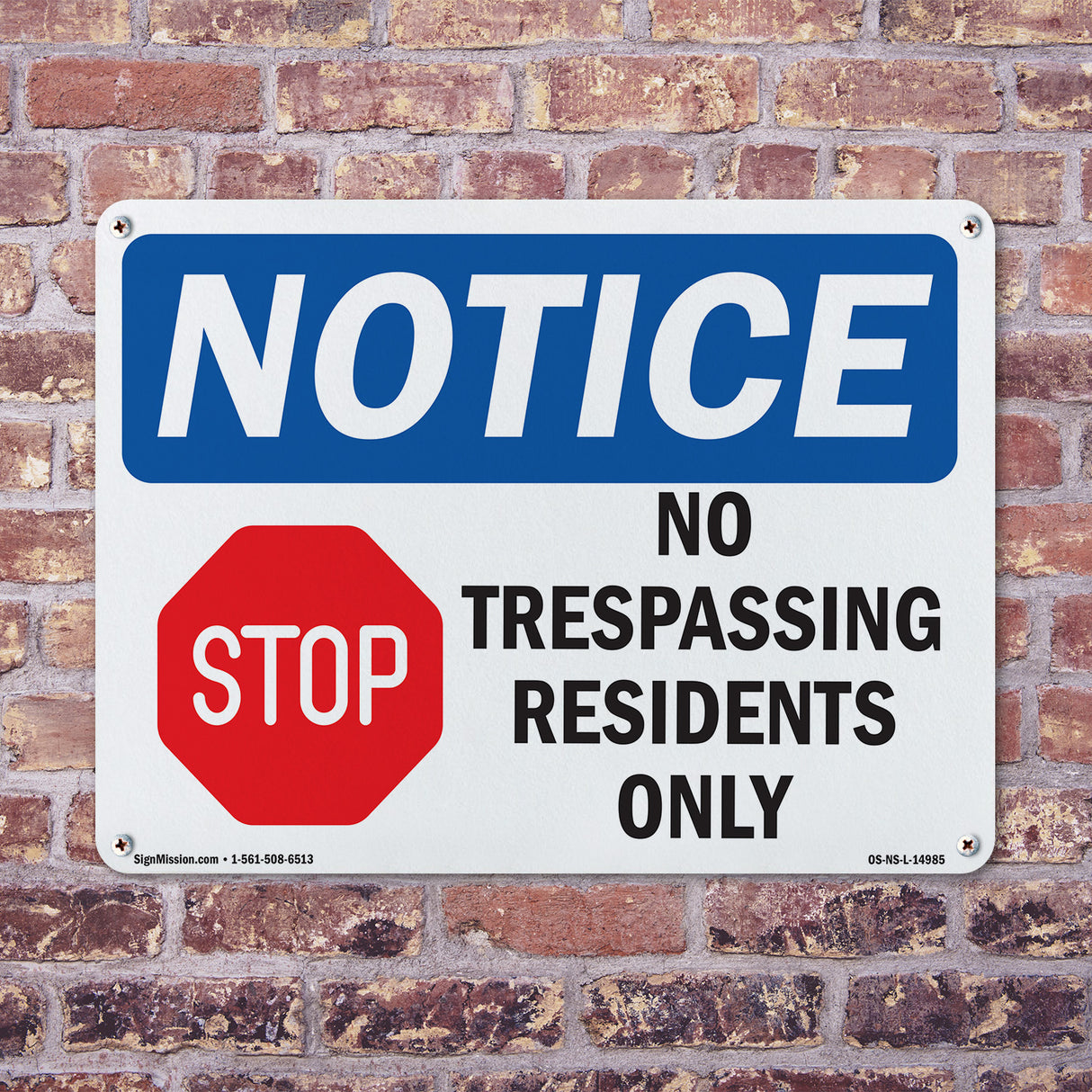 No Trespassing Residents Only