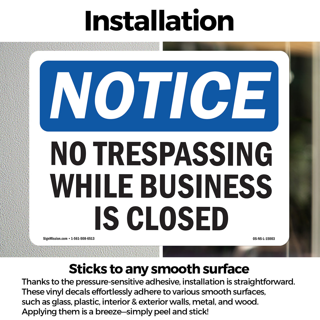 No Trespassing While Business Is Closed