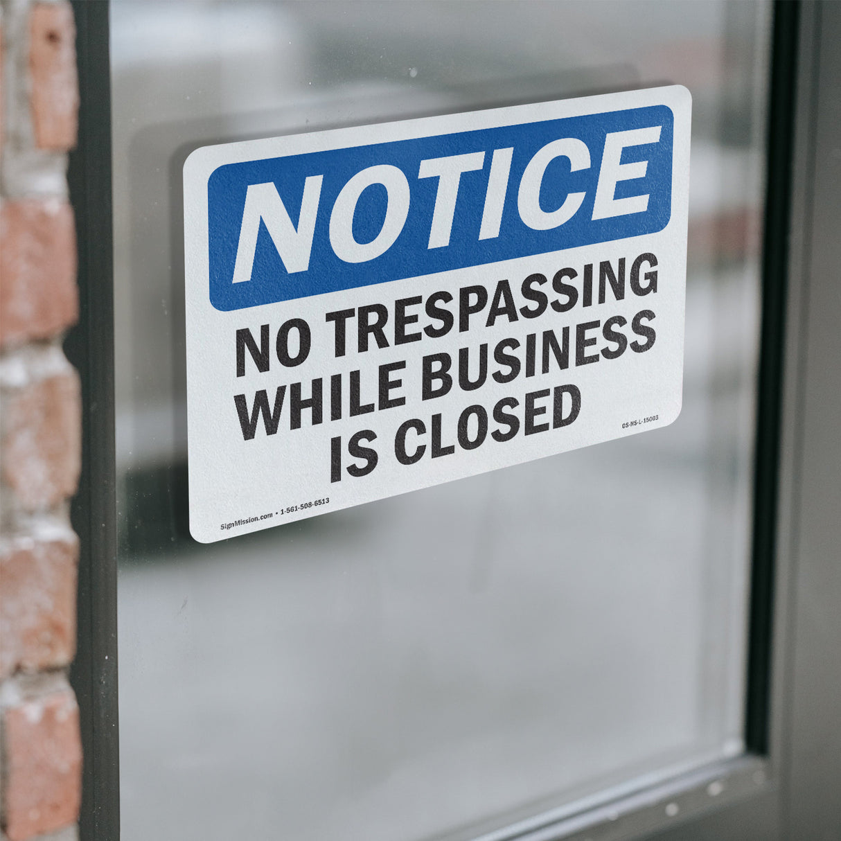 No Trespassing While Business Is Closed
