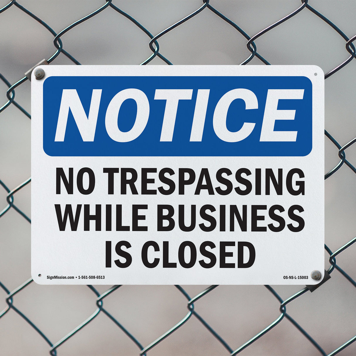 No Trespassing While Business Is Closed
