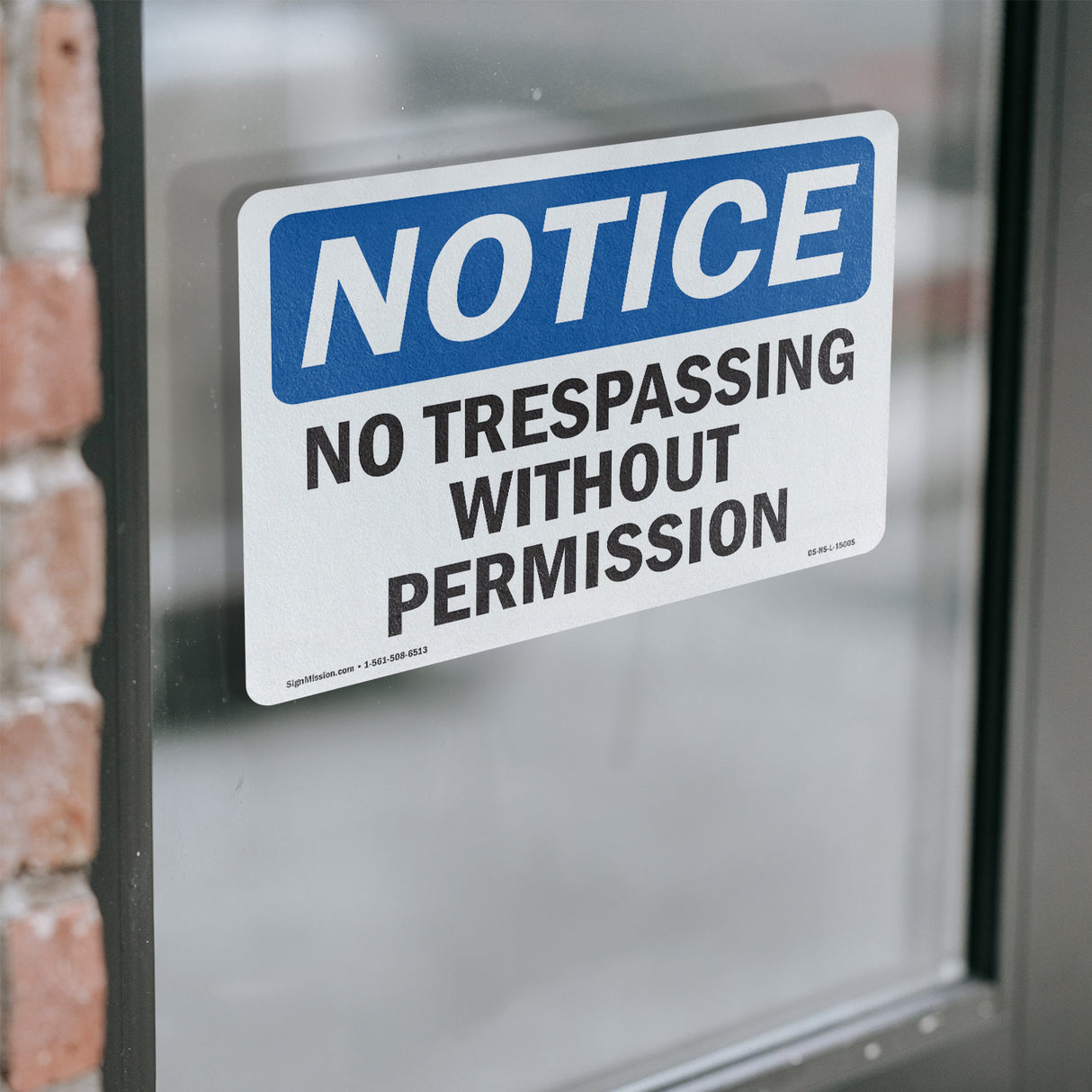 No Trespassing Without Permission