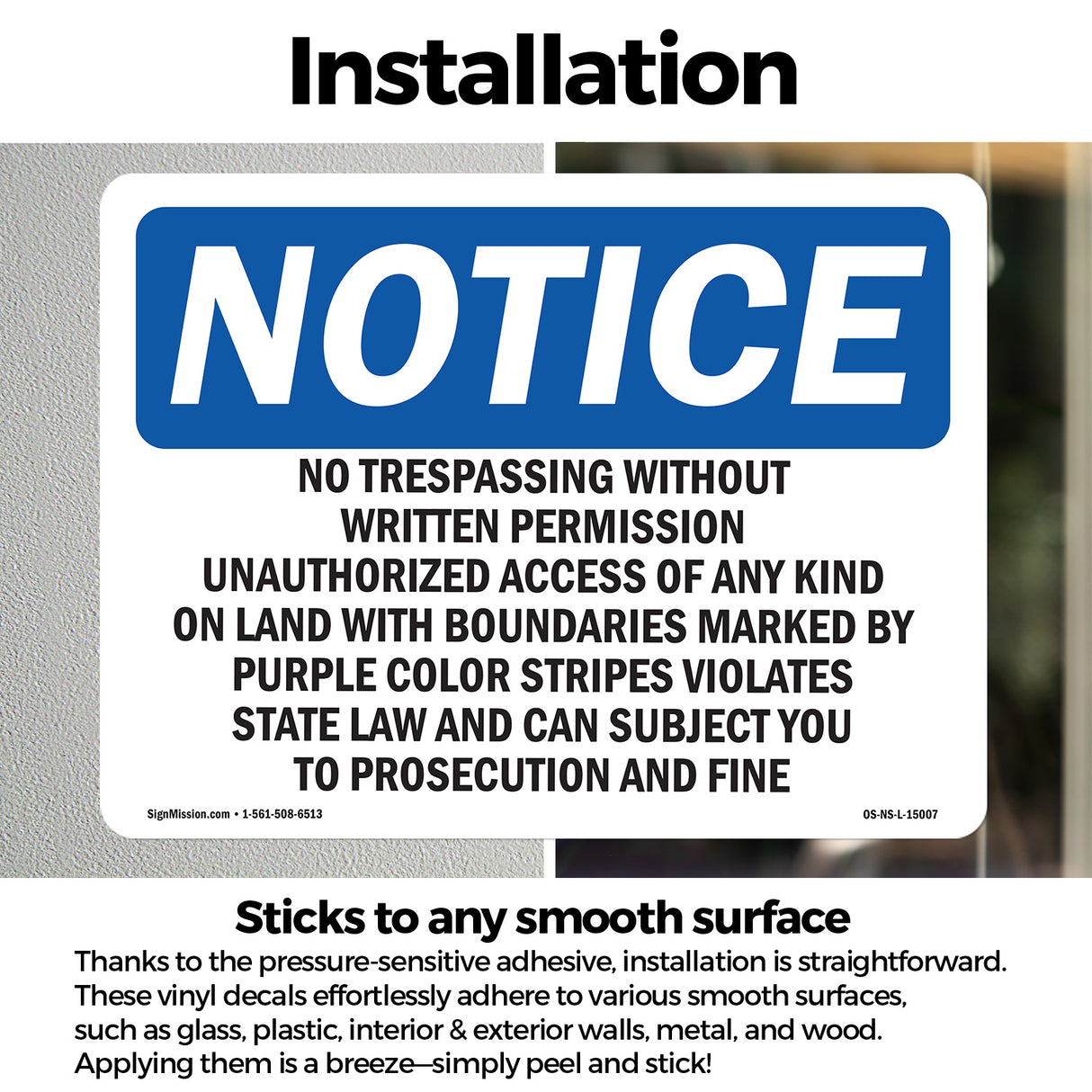 No Trespassing Without Written Permission