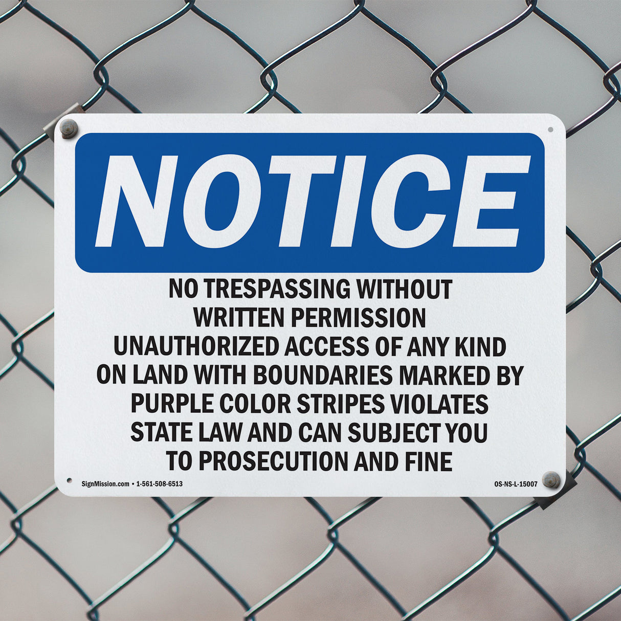 No Trespassing Without Written Permission